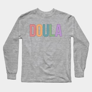 Doula Long Sleeve T-Shirt